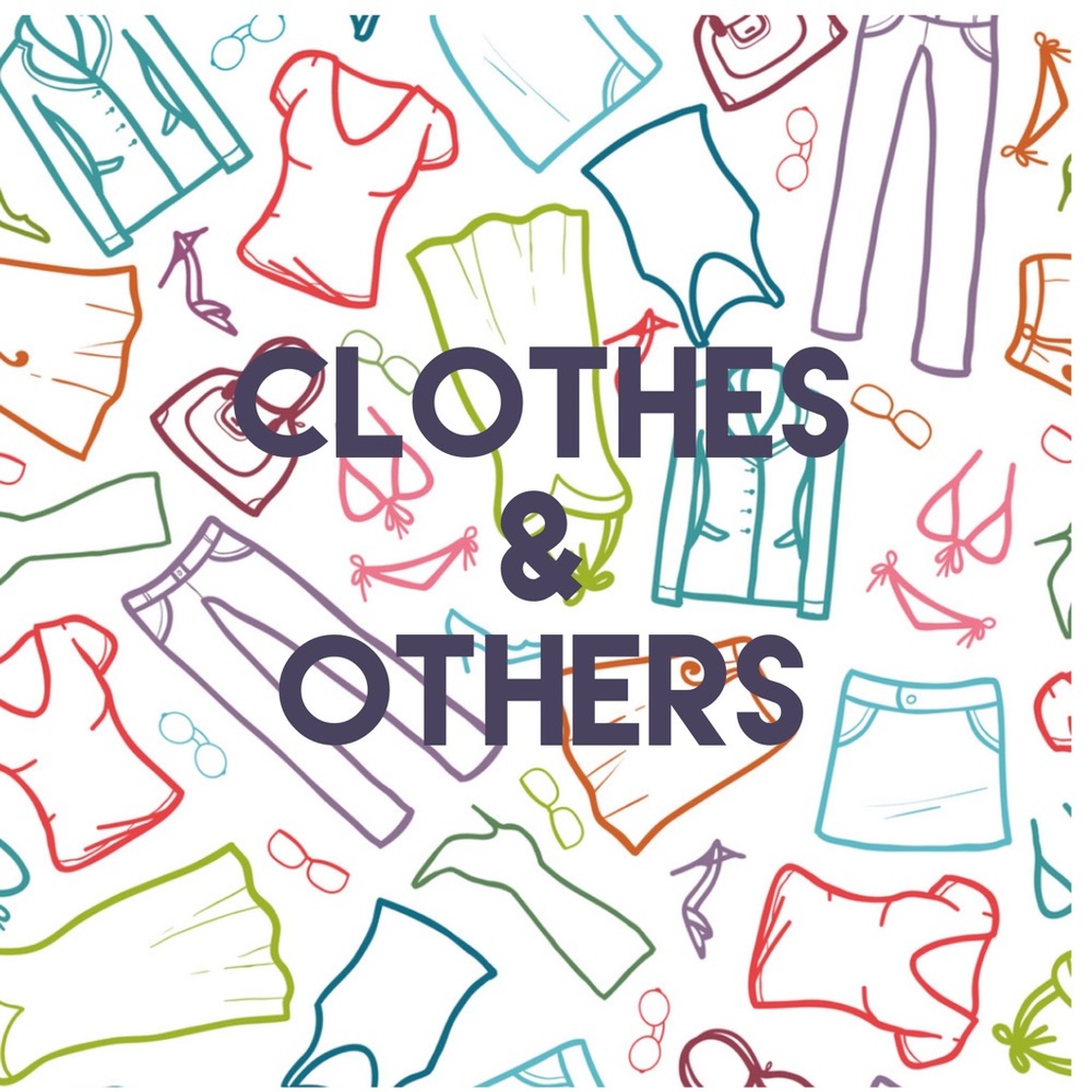 Clothes and others available